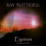 Ray Buttigieg,Equinox [The Precession Edition]